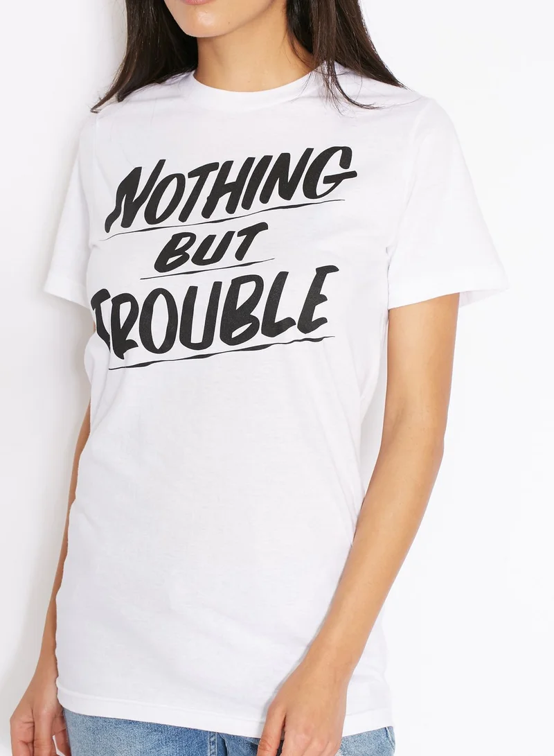 Reason Nothing But Trouble T-Shirt