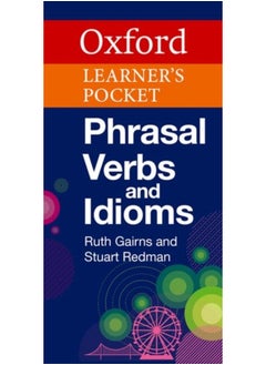 OXFORD LEARNER'S POCKET PHRASAL VERBS AND IDIOMS 