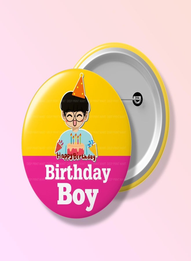 Deep Print Mart Birthday Boy Badges for Birthday Celebration - Fun and Festive Badge (Set of 2) (Desine-02) Pins for Kids - Image 3