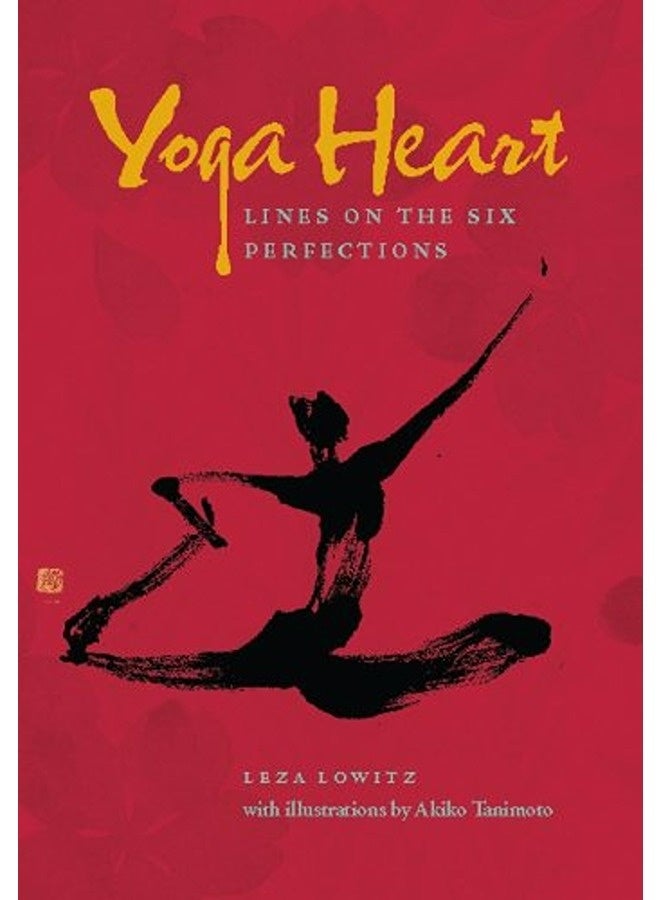 Yoga Heart Lines On The Six Perfections