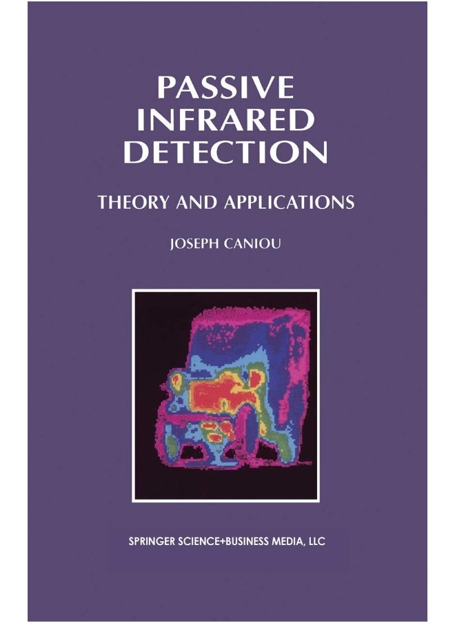 Passive Infrared Detection: Theory and Applications 