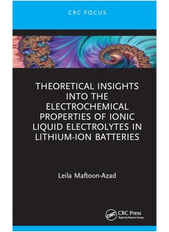 Theoretical Insights into the Electrochemical Properties of Ionic Liquid Electrolytes in Lithium-Ion Batteries 