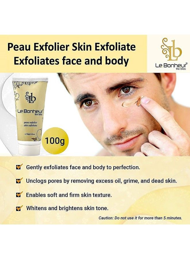 Le Bonheur.. Le Bonheur Peau Exfolier Skin Exfoliate ; Detan Glow Face Pack & Scrub 2 In 1 ; Men & Women ;100 Gram - Image 4