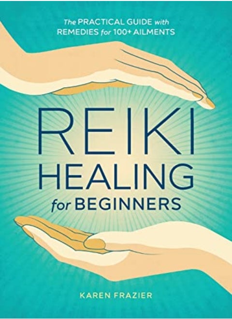 REIKI HEALING FOR BEGINNERS