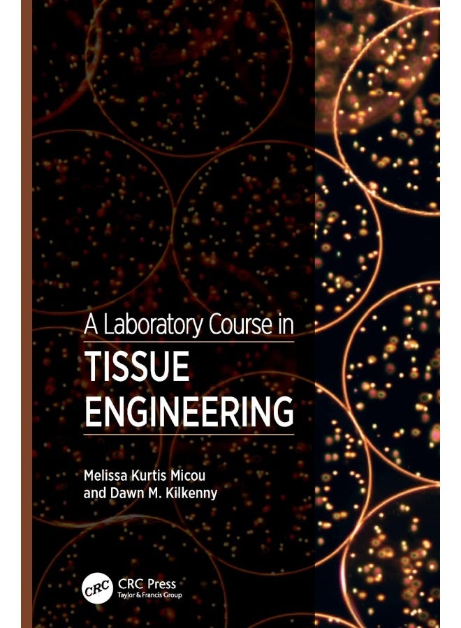 CRC Press A Laboratory Course in Tissue Engineering  - Image 1