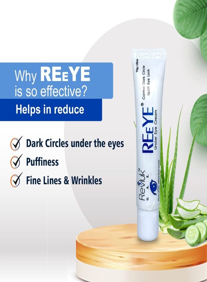 Revluk -Reeye Under Eye Cream Around Eyes to Smooth Fine Lines | Brighten Dark Circles Lightweight, Hydrating Treatment for Wrinkles Around Eyes Dark Circles & Puffiness - For Men & Women| 15 gm - Image 2