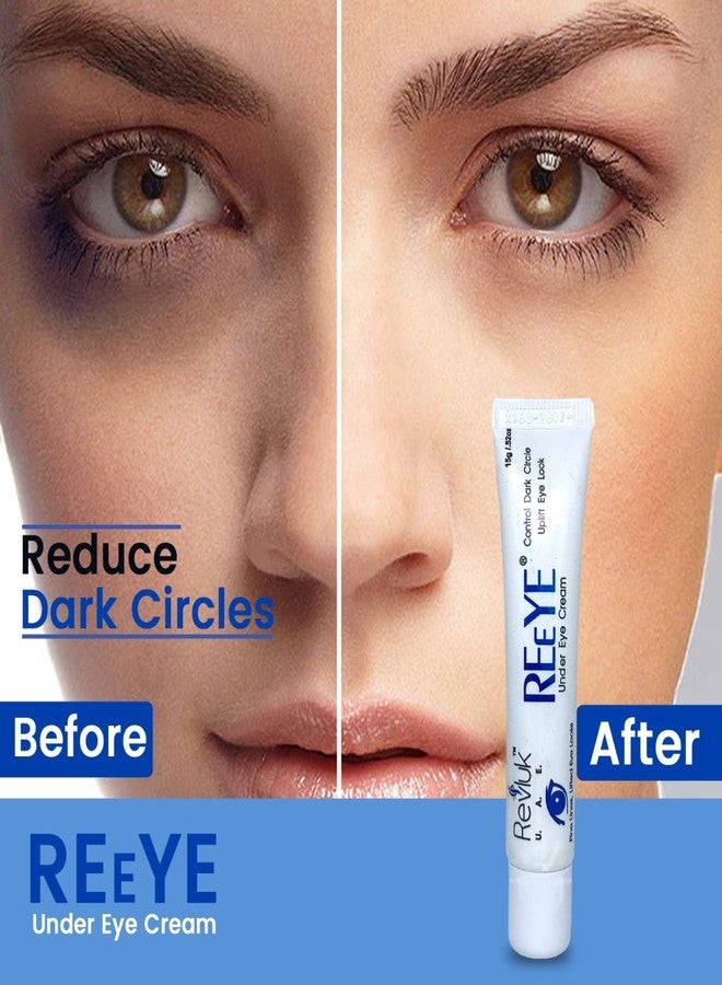 Revluk -Reeye Under Eye Cream Around Eyes to Smooth Fine Lines | Brighten Dark Circles Lightweight, Hydrating Treatment for Wrinkles Around Eyes Dark Circles & Puffiness - For Men & Women| 15 gm - Image 3