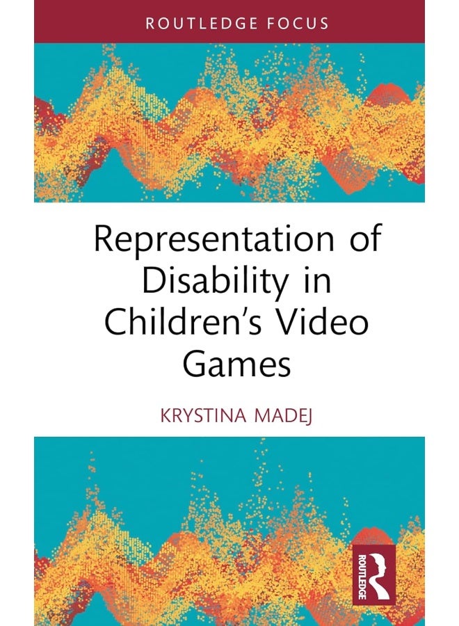 Representation of Disability in Children’s Video Games