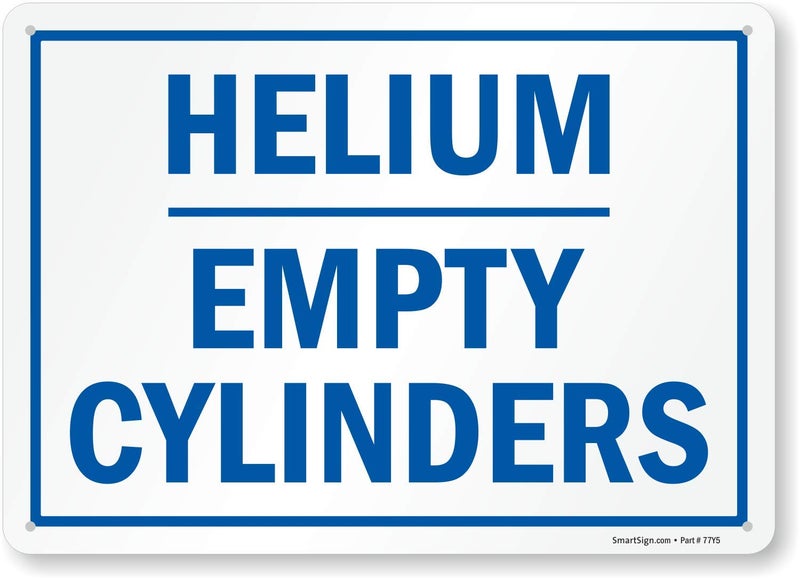 SmartSign “Helium, Empty Cylinders” Sign | 10" x 14" Plastic - Image 1