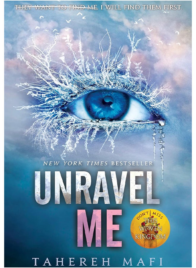 Unravel Me By Tahereh Mafi 