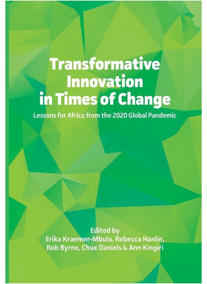 Transformative Innovation in Times of Change: Lessons for Africa from the 2020 Global Pandemic  - Image 2