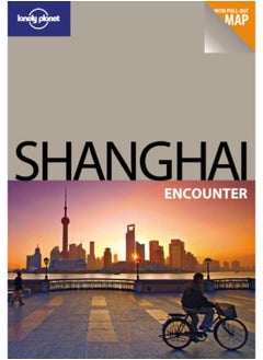 Shanghai (Lonely Planet Encounter Guide)