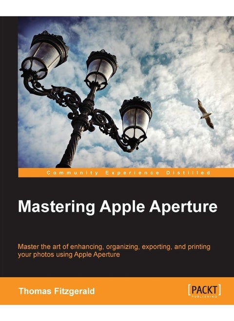 Mastering Apple Aperture 3.X