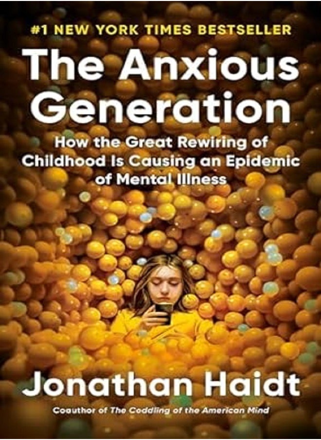 The Anxious Generation - pzsku/ZAAA87864444CDB296A58Z/45/_/1730028602/6131f663-d911-453c-adef-2b6fdb7f2215