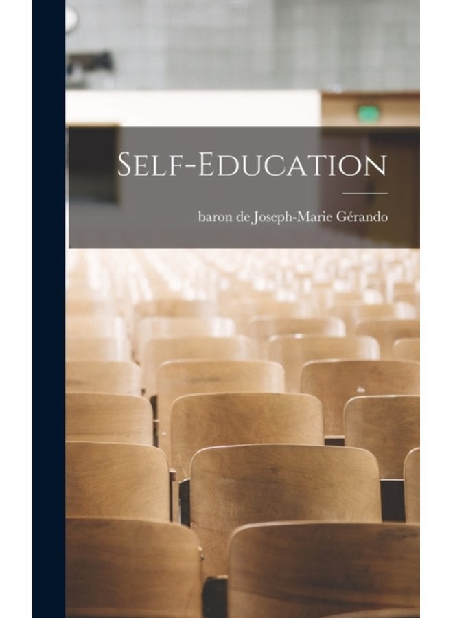 Self education - Hardback