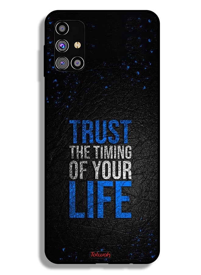 Tolwak Samsung Galaxy M31s Protective Case Cover Trust The Timing Of Your Life - Image 2