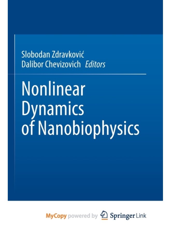 Nonlinear Dynamics of Nanobiophysics - Paperback