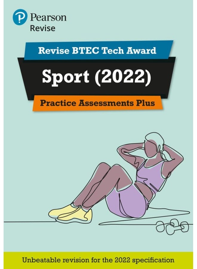 Pearson REVISE BTEC Tech Award Sport 2022 Practice Assessments Plus - 2023 and 2024 exams and assessments - Image 2