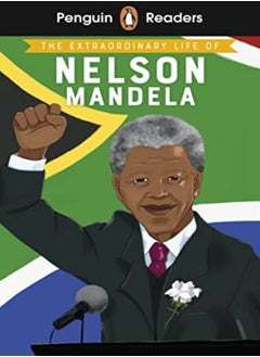 Penguin Readers Level 2 The Extraordinary Life Of Nelson Mandela Elt Graded Reader by Norry, E. L. Paperback