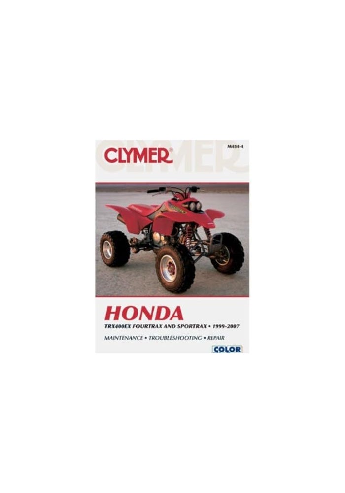 Clymer M4544 Repair Manual for Honda TRX400EX Fourtrax and Sportrax (1999-2007)