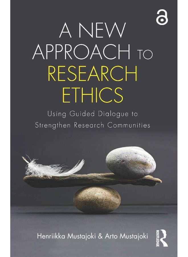 A New Approach to Research Ethics: Using Guided Dialogue to Strengthen Research Communities