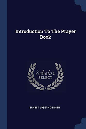 Introduction To The Prayer Book