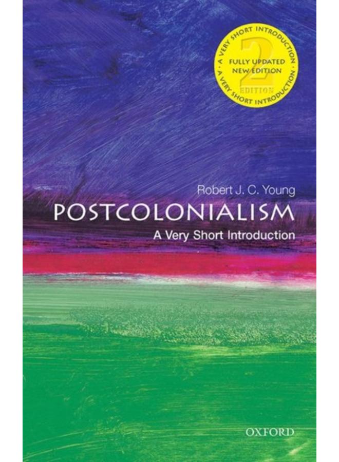 Postcolonialism: A Very Short Introduction 