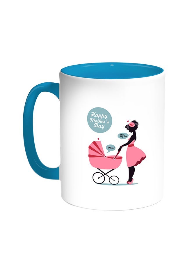 Happy Mother's Day Printed Coffee Mug Turquoise/White 11ounce