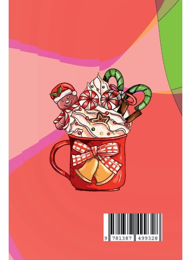 All I Want For Christmas Are Good Books And Good Coffee! A Book Review Journal: Booktok Journal For Coffee Lovers, Holiday Theme, 6"x9"  - Image 2
