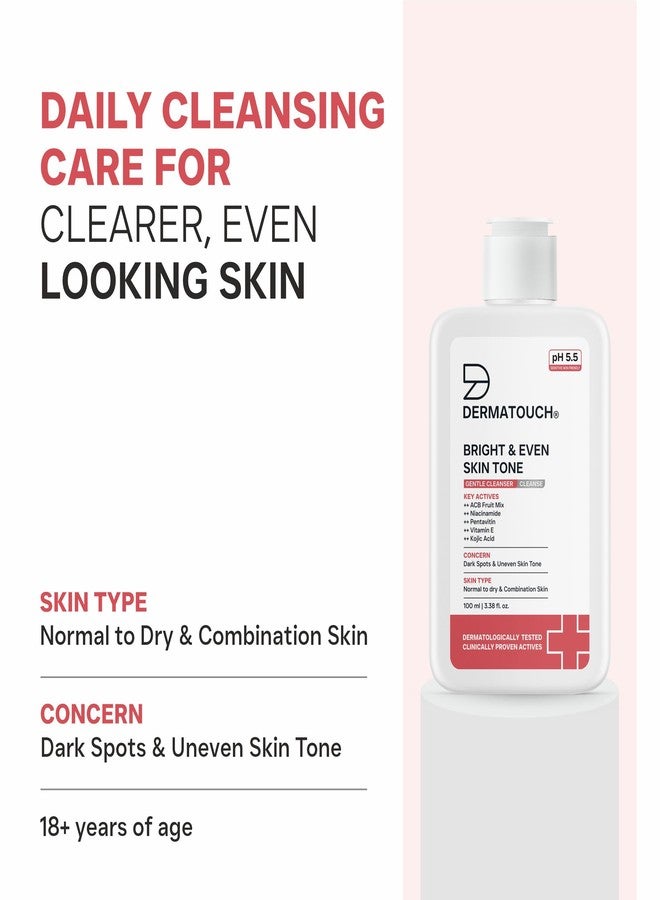 DERMATOUCH Bright & Even Skin Tone Gentle Cleanser | Helps Reduce Dark Spots, Uneven Tone & Dullness | pH 5.5 Balanced | Dermatologist Tested | 100ml - Image 3