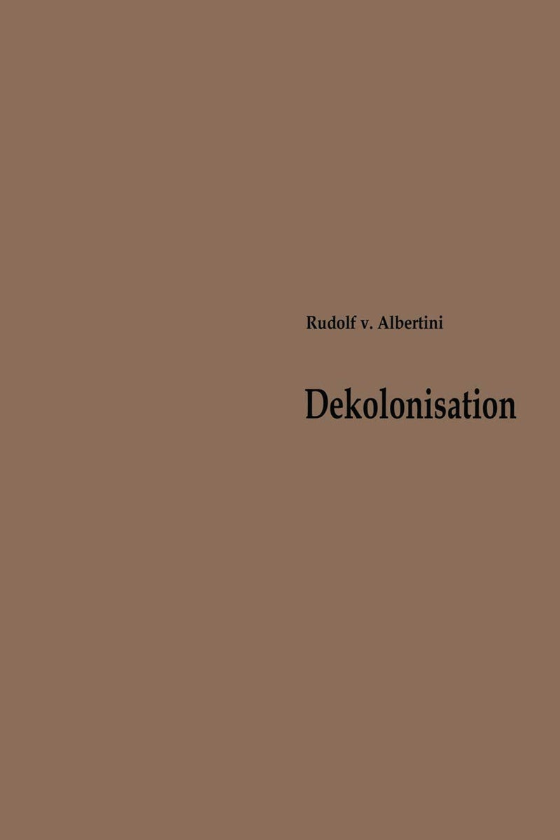 Dekolonisation: Die Diskussion über Verwaltung und Zukunft der Kolonien 1919-1960