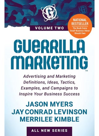 Guerrilla Marketing Volume 2: Advertising and Marketing Definitions, Ideas, Tactics, Examples, and Campaigns to Inspire Your Business Success - pzsku/ZAAD7787DC533A57832AEZ/45/1747922361/9c902c67-820c-4f37-a8c3-7e4009e49217
