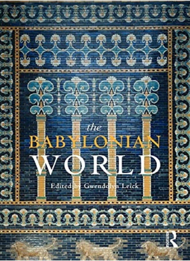 The Babylonian World 