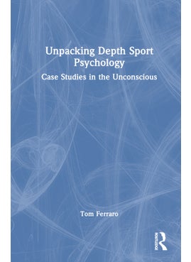 Unpacking Depth Sport Psychology