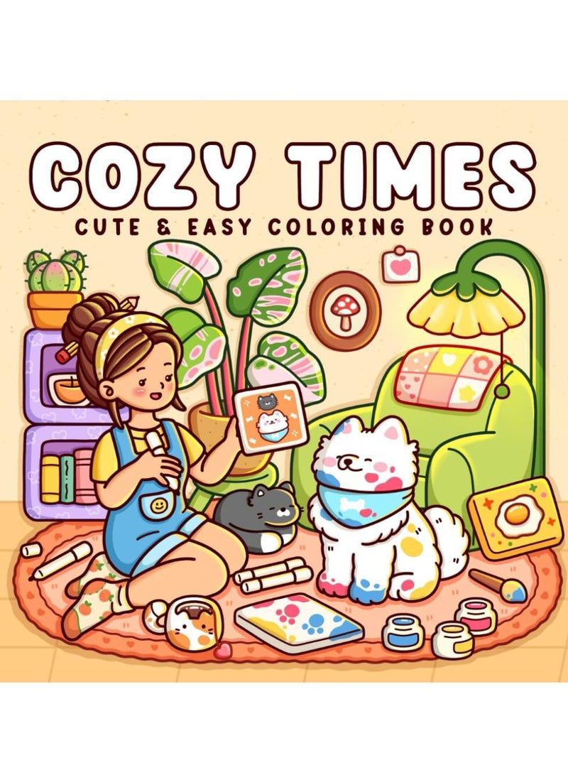 Cozy Times Coloring Book For Adults And Teens Featuring Girls Boys And Pets In Chill Moments And Relaxing Times For Relaxation - Image 1