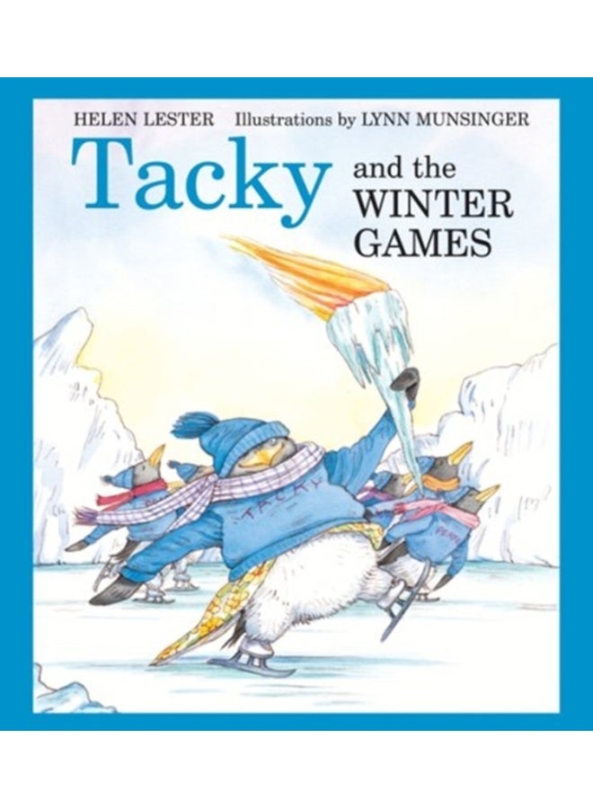 Tacky and the Winter Games (Tacky the Penguin) 
