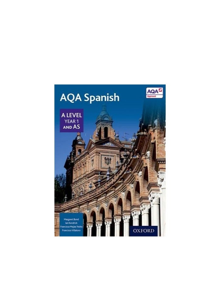 AQA A Level Year 1 and AS Spanish Student Book