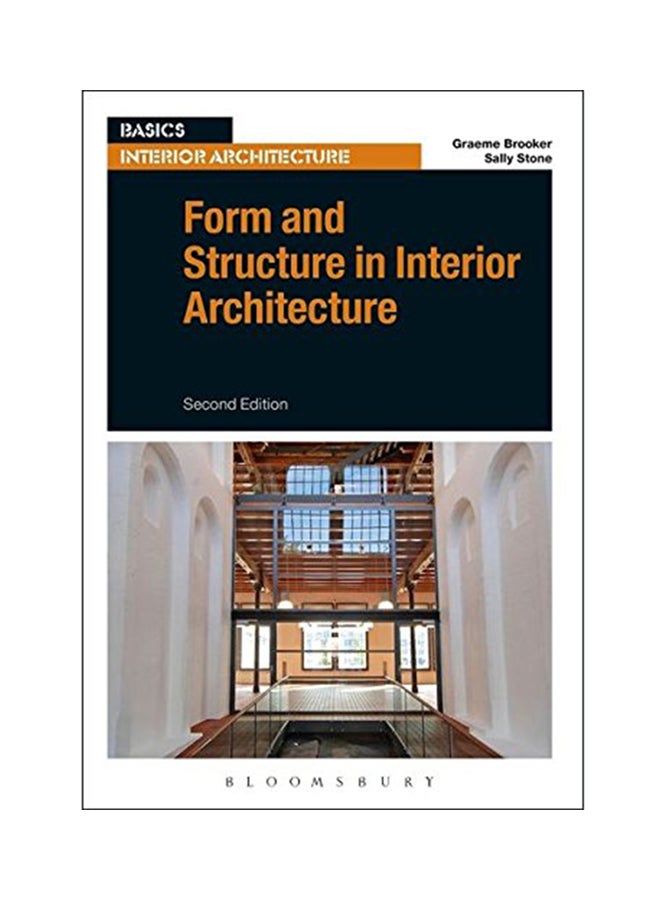 Form And Structure In Interior Architecture