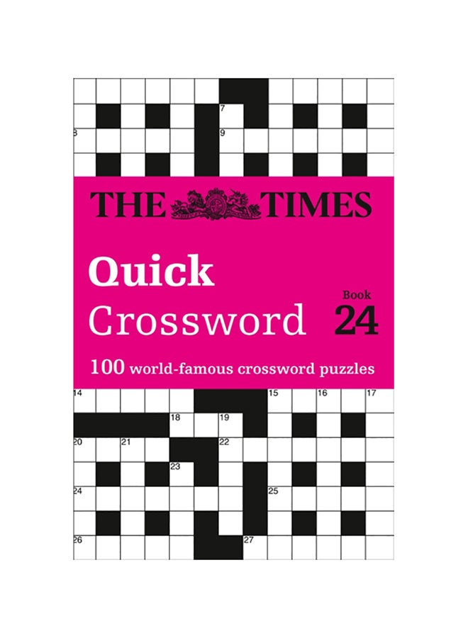 The Times Quick Crossword Book 24: 100 General Knowledge Puzzles From The Times 2