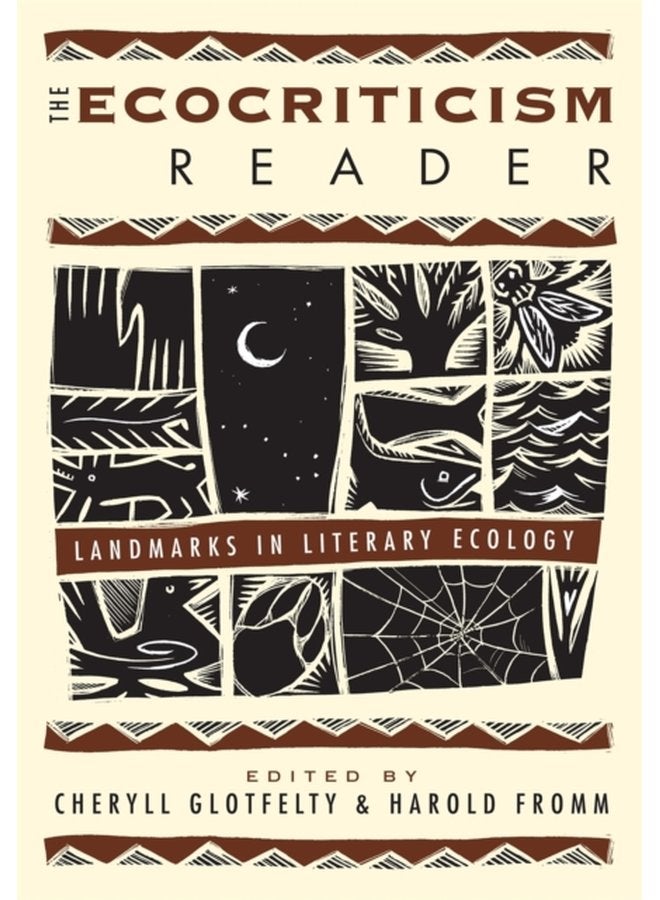 The Ecocriticism Reader Landmarks in Literary Ecology - Paperback