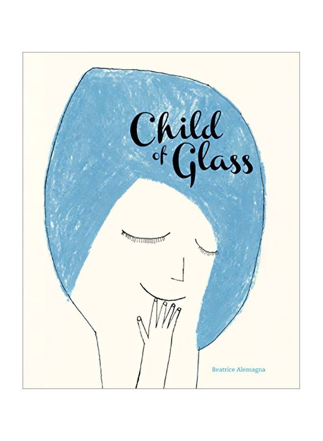 Child Of Glass
