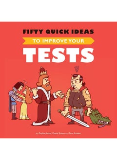 Fifty Quick Ideas To Improve Your Tests 