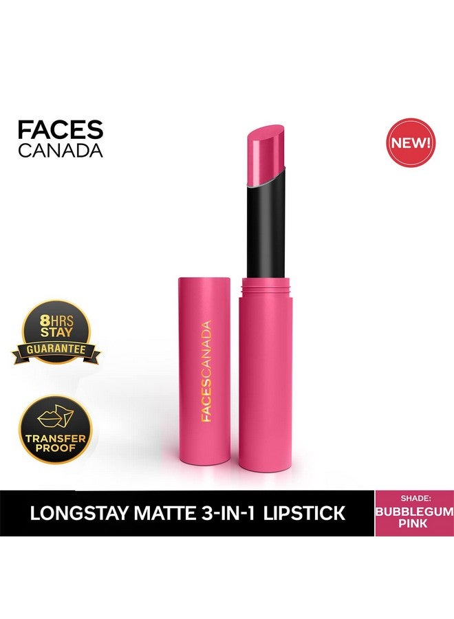 Facescanada FACESCANADA Long Stay 3-in-1 Matte Lipstick - Bubblegum Pink 04, 2g | 8HR Longstay | Transfer Proof | Moisturizing | Chamomile & Shea Butter | Primer-Infused | Lightweight | Intense Color Payoff  - Image 2