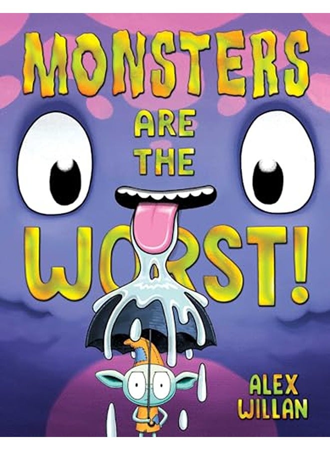 Monsters Are the Worst!