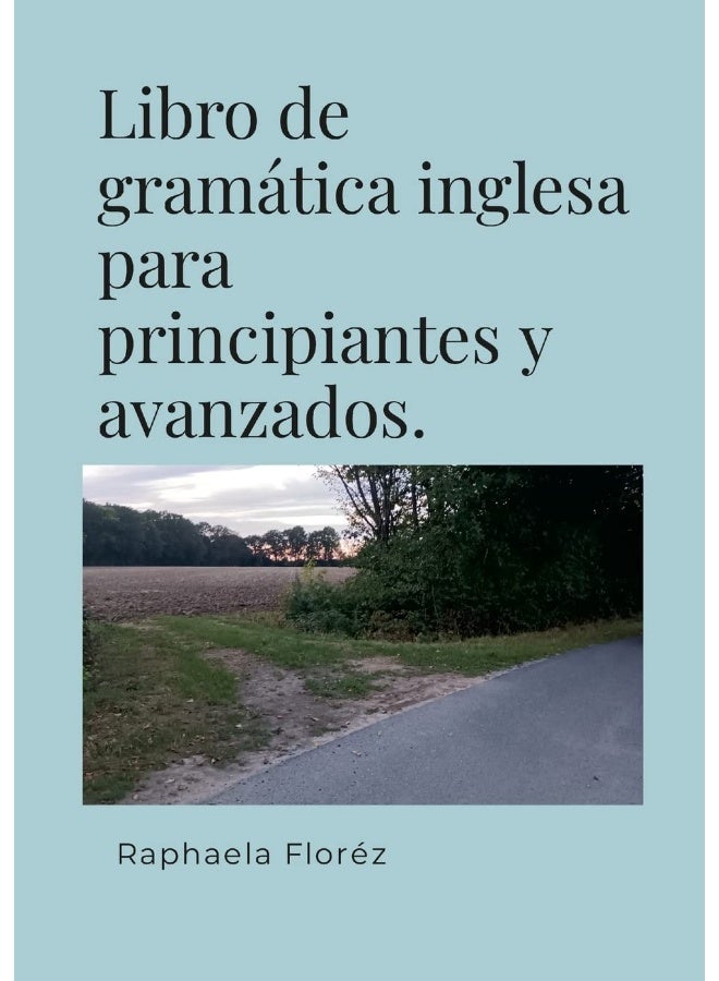 Libro de gramática inglesa para principiantes y avanzados. - Image 1
