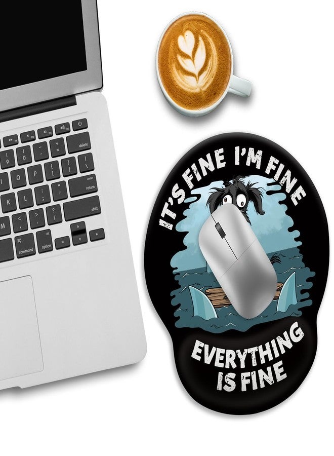 LIMKRIAN Funny Ergonomic Mouse Pad with Wrist Rest, Gaming Mouse Pad Wrist Support with Non-Slip Pain Relief PU Base, It's Fine Dog Mouse Pads for Desk Work, Cute Home Office Desk Accessories Decor - Image 3
