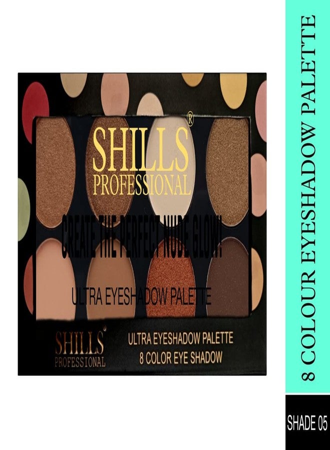 SHILLS PROFESSIONAL باليت ظلال العيون شيلز بروفيشنال نود 8 ألوان | مضغوط بشكل ناعم، عالي الصبغة، مكياج عيون، لون غير لامع طويل الأمد، باليت مكياج عيون معدني نود ملون، (متعدد الألوان) ظل 05 - Image 4