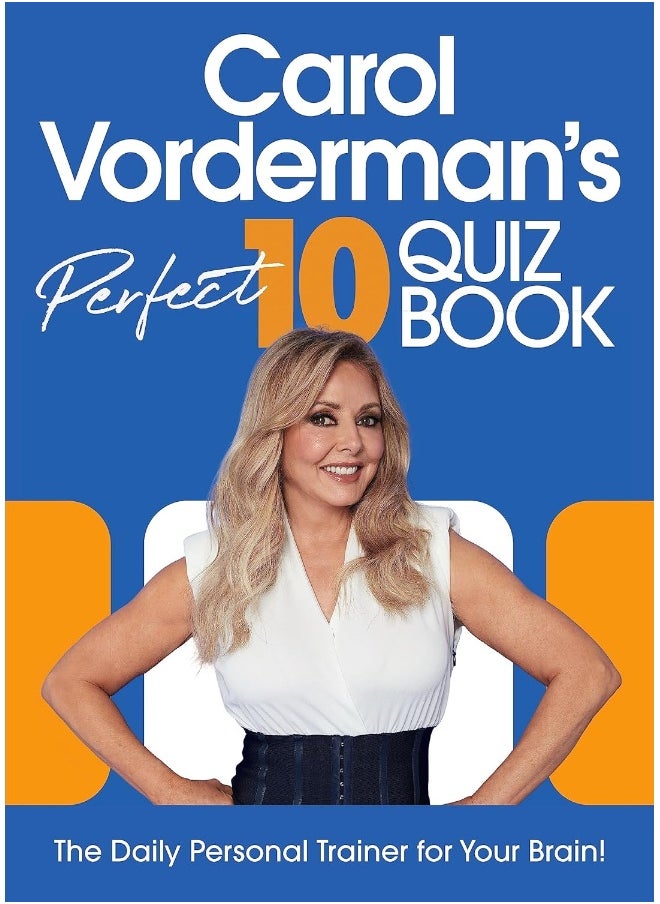 Carol Vorderman's Perfect 10 Quiz Book 