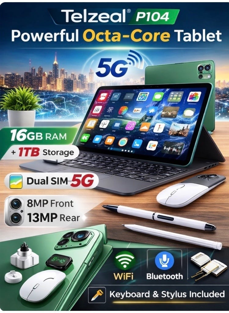 Telzeal P104 10.1– 5G Android Tablet, 16GB RAM + 1TB Storage, Dual SIM, Octa-Core Processor, 10.1 Inch HD Display, 10000mAh Battery, 13MP + 8MP Camera, WiFi, Bluetooth, Keyboard & Stylus – Green