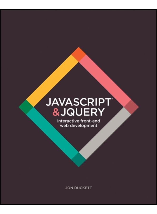 JavaScript and jQuery : Interactive Front-End Web Development 